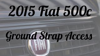 2015 Fiat 500c Ground Strap Access
