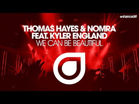 Thomas Hayes & Nomra ft. Ruby Prophet - We Can Be Beautiful [OUT NOW]