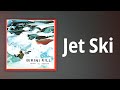 Bikini Kill // Jet Ski