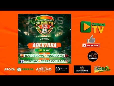 ABERTURA DO CAMPEONATO MUNICIPAL CURIMATAENSE 1ª DIVISÃO - 2026