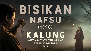 Download lagu Bisikan Nafsu (1996) | Kalung Mistik & Cinta dari Dunia Lain mp3