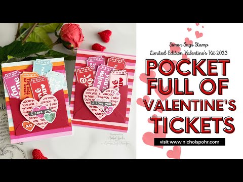Pocket Full of Tickets Valentine's Cards (Simon Says Stamp)