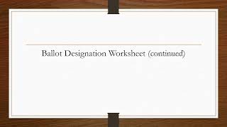 Ballot Designation
