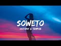 Victony - Soweto Ft.Tempoe ( Lyrics )