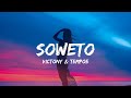 Victony Soweto Ft Tempoe Lyrics