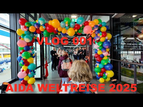 Aida World Cruise 2025 - VLOG 001 - Departure from Hamburg