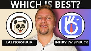 LazyJobSeeker vs Interview Sidekick | Which is the Best Interview Assistant in 2026?