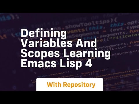 Defining variables and scopes learning emacs lisp 4