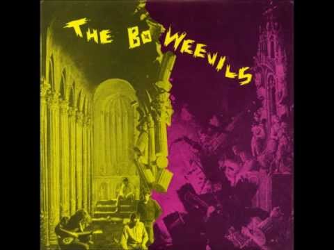 The Bo-Weevils - All I Want