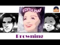 Edith Piaf - Browning (HD) Officiel Seniors Musik