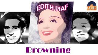 Edith Piaf - Browning (HD) Officiel Seniors Musik