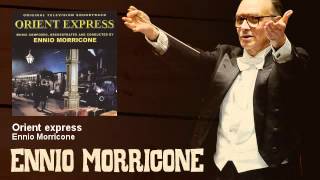 Ennio Morricone - Orient express - Orient Express (TV Series - 1979)