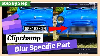 How to Blur Part of a Video | Clipchamp Tutorial