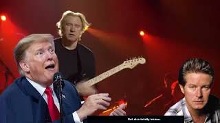 Don Henley political satire and parody &quot;Life In The Trump Lane&quot;
