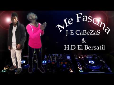 ME FASCINA   J-E CABEZAS FT H.D EL VERSATIL PRO BY LA BASEGENERAL mp3