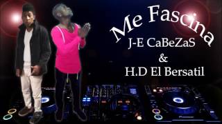 ME FASCINA   J-E CABEZAS FT H.D EL VERSATIL PRO BY LA BASEGENERAL mp3