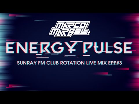 Energy Pulse Podcast #3 SunrayFM Marco Marbell Live Mix
