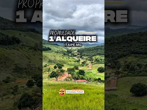 EXCELENTE PROPRIEDADE 1 ALQUEIRE ITAIPÉ-MG R$ 275 MIL #agro #roça #rural #minasgerais #lazer #luxo