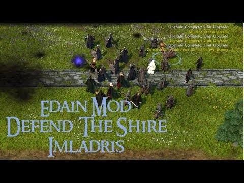 Imladris OP? Naaaahh | Defend the Shire | Edain Mod