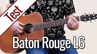Video thumbnail for Baton Rouge L6 | Gitarrentest by GitarrenTunes