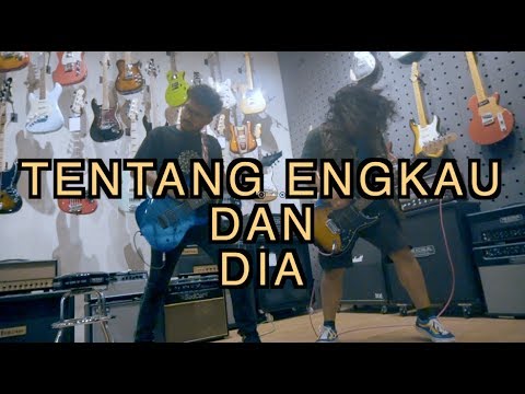 FAKTAKATA -TENTANG ENGKAU DAN DIA KANGEN BAND (COVER)