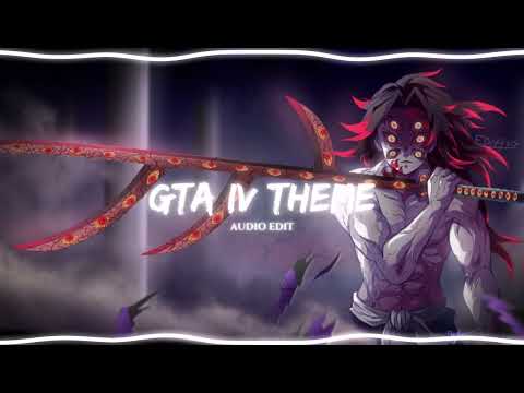 GTA IV THEME | AUDIO EDIT |
