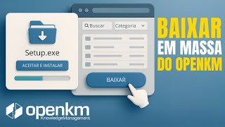 Como usar a OKM Download Tool para baixar documentos no OpenKM