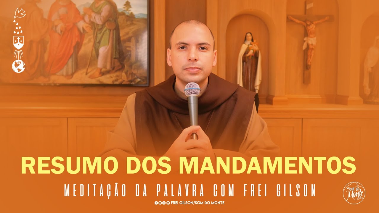 Resumo dos mandamentos | (Mt 22,34-40) - Meditação da Palavra de Deus - #127