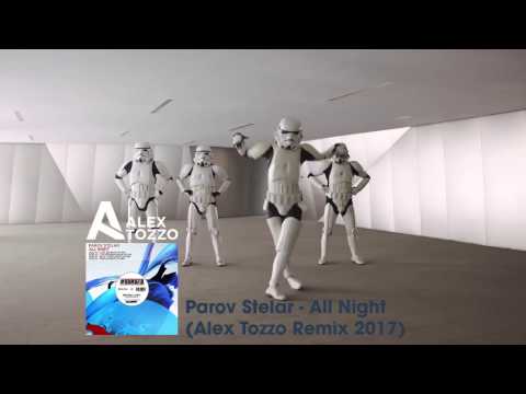 Parov Stelar - All Night (Alex Tozzo Bootleg Remix)