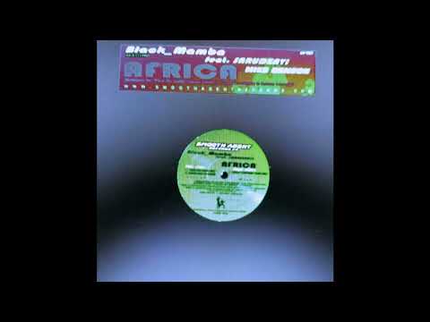 Black Mamba feat. Sarudzayi - Africa (Kenny Carvajal Glide Mix)