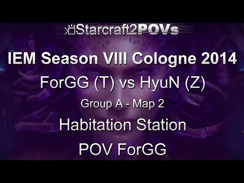 SC2 HotS - IEM VIII Cologne 2014 - ForGG vs HyuN - Group A - Map 2 - Habitation Station - ForGG