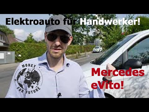 Mercedes evito für Handwerker! Interview mit UDO! Kurzer Blick auf das Elektroauto! Money for Future