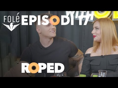 Roped with Olsi – Episode 17 – Tea dhe Bearti rrëfehen për herë të parë në “Roped With Olsi“