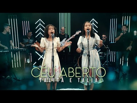 Talita & Talia / Céu Aberto- clipe Oficial