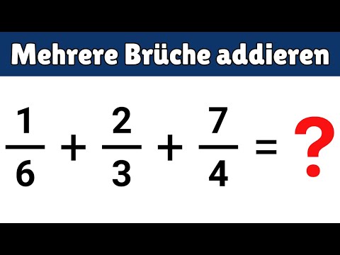 3 Brüche addieren – Mehrere Brüche einfach addieren (2 Methoden erklärt)