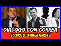 Dialogo Con Correa Dónde Fue El Mega Fraude