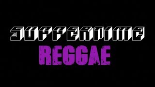 Vibrant Jam Sessions - SUPPERTIME - Reggae