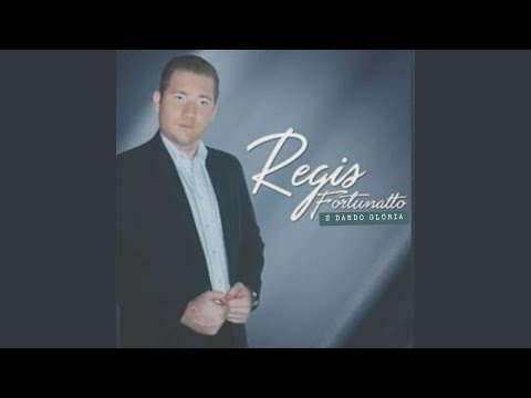 É Dando Glória - Régis Fortunatto