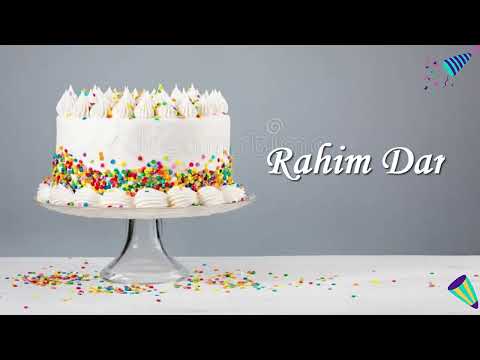 Rahim Dar Birthday Cake | Happy Birthday Rahim Dar | Birthday Song Rahim Dar @wishes-for-you
