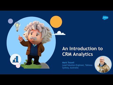 An Introduction to CRM Analytics - Trailhead Tuesday session with a live demo!