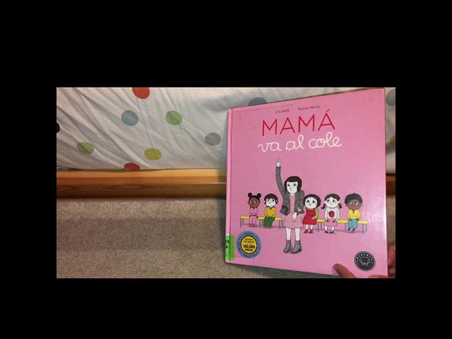 Vídeo relacionado con Mamá va al cole (SIN COLECCION)
