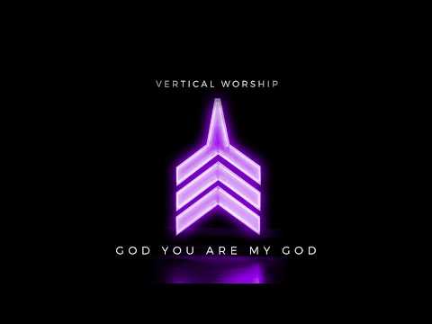 God You Are My God