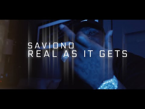 Saviono - Real As It Gets (dir. by @OneWayVisuals)