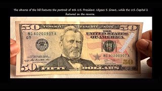 United States New Fifty Dollar ( $50 ) bill Features & Security