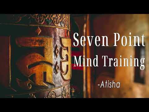 Seven Point Mind Training | Atisha
