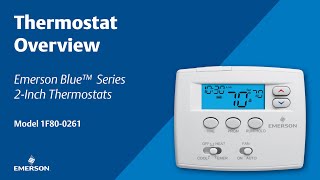 Emerson Blue™️ Series 2 Inch | Thermostat Overview
