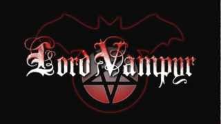 Music video thumbnail preview for Lord Vampyr - Die Herrshaft Des Bluts HQ by Lord Vampyr