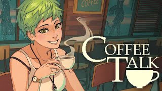 神ゲーらしい心で交わす温かいトーク【Coffee  Talk】＃2