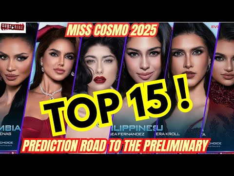 🇺🇸 #TOP 15! #MISSCOSMO #2025 #PREDICTION ROAD TO THE #PRELIMINARY