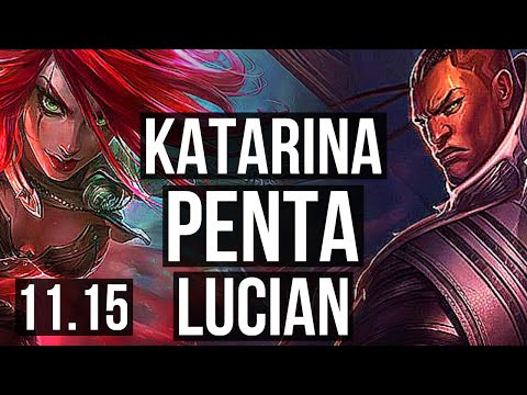 KATARINA vs LUCIAN (MID) (DEFEAT) | Penta, Legendary, 6 solo kills, 500+ games | EUW Master | v11.15